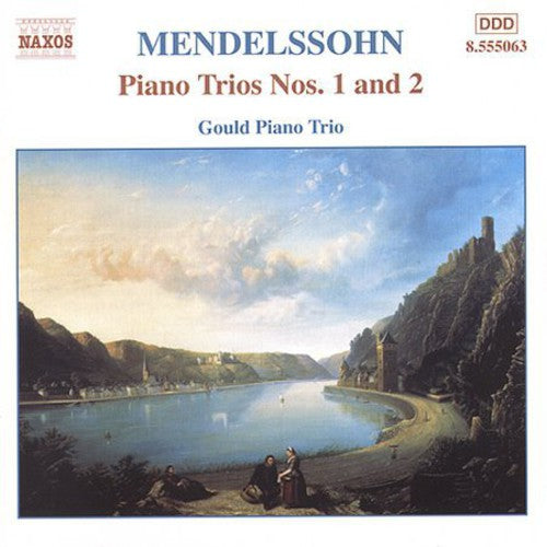 Mendelssohn / Gould Piano Trio - Piano Trios 1 & 2 - Music CD