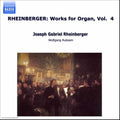 Rheinberger / Rubsam - Works For Organ 4 - Music CD