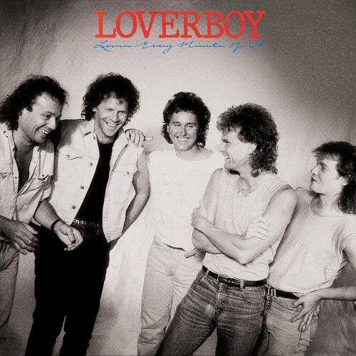 Loverboy - Lovin Every Minute Of It - Music CD