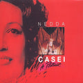 Casei,nedda - Portrait - Music CD