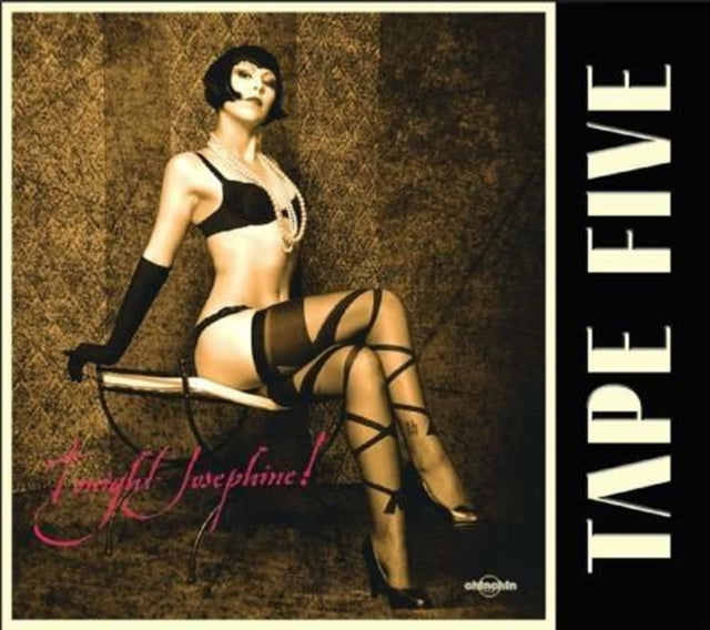 Tape Five - Tonight Josephine - CD