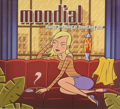 Mondial - Always Dreaming Of Something Else - Music CD