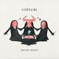 Lespecial - Ancient Homies - Vinyl Record