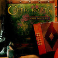 Whelan,john - Celtic Roots - Music CD