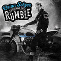 Brian Setzer - Gotta Have The Rumble