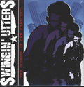 Swingin' Utters - Streets Of San Francisco - Vinyl Record