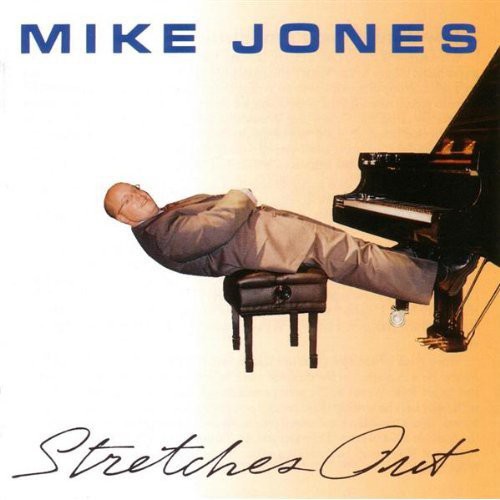 Jones,mike - Stretches Out - Music CD