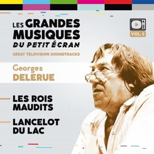 Delerue,georges - Les Rois Maudits / Lancelot Du Lac / O.s.t. - Music CD