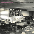 Swansea Sound - Live At The Rum Puncheon - Music CD