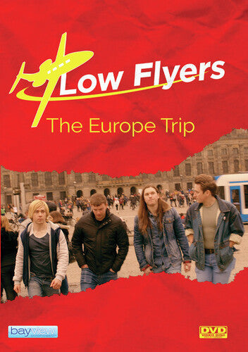 Low Flyers: Europe Trip - Low Flyers: Europe Trip - DVD