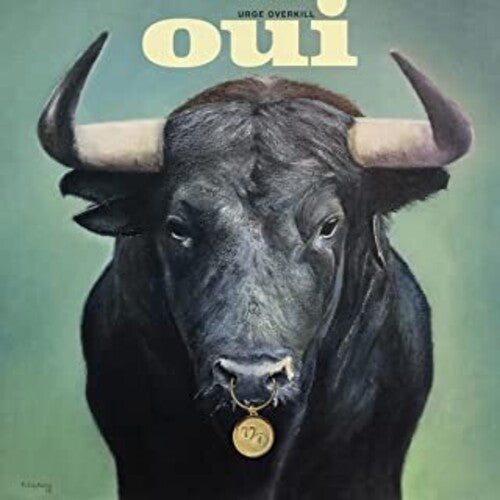 Urge Overkill - Oui - Vinyl Record
