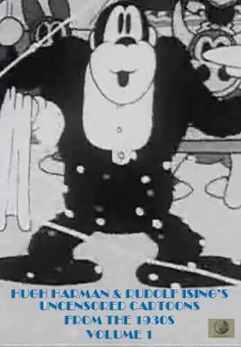 Hugh Harman & Rudolf Ising's Uncensored 1930s 1 - Hugh Harman & Rudolf Ising's Uncensored 1930s 1 - DVD