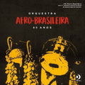Orquestra Afro-brasileira - 80 Anos - Vinyl Record