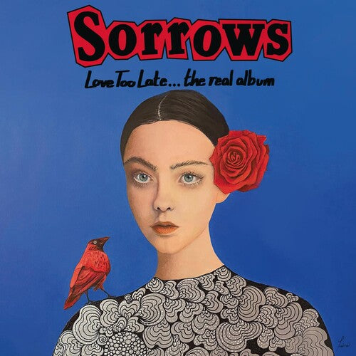 Sorrows - Love Too Late... The Real Album - Music CD