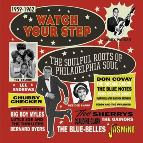 Watch Your Step: The Soulful Roots Of Philadelphia - Watch Your Step: The Soulful Roots Of Philadelphia - Music CD