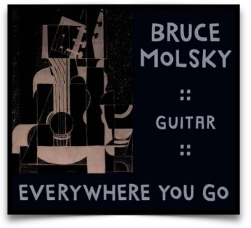 Molsky,bruce - Everywhere You Go - Music CD