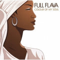 Full Flava - Colour Of My Soul - Music CD