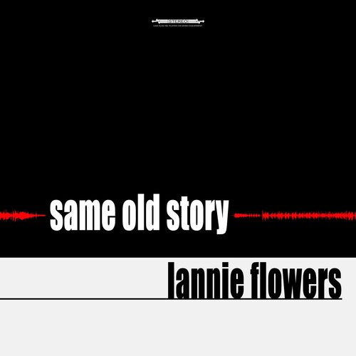 Flowers,lannie - Same Old Story - Music CD