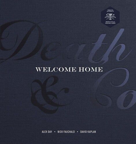 Day,alex / Fauchald,nick / Kaplan,david - Death & Co Welcome Home - Books