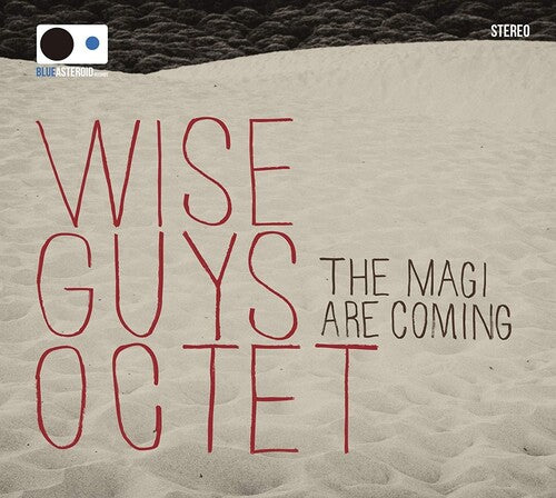 Wise Guys Octet - Magi Are Coming Again - Music CD