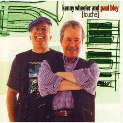 Wheeler,kenny / Bley,paul - Touche - Music CD