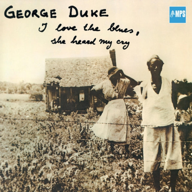 I Love The Blues She Heard My Cry & Best Of Mps Years (2LP)