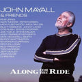 John Mayall - Along For The Ride (2LP)