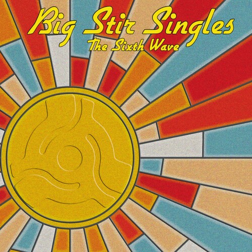 Big Stir Singles: The Sixth Wave / Various - Big Stir Singles: The Sixth Wave / Various - Music CD