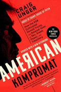 Unger,craig - American Kompromat - Books
