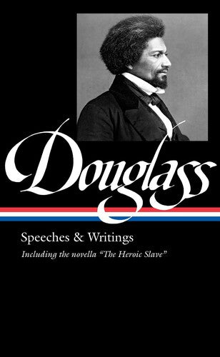 Douglass,frederick / Blight,david W - Frederick Douglass Speeches & Writings - Books