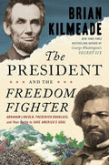 Kilmeade,brian - President And The Freedom Fighter - Books