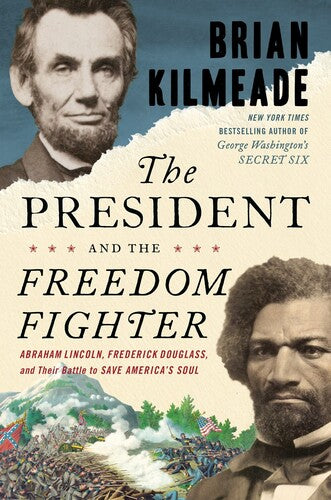 Kilmeade,brian - President And The Freedom Fighter - Books