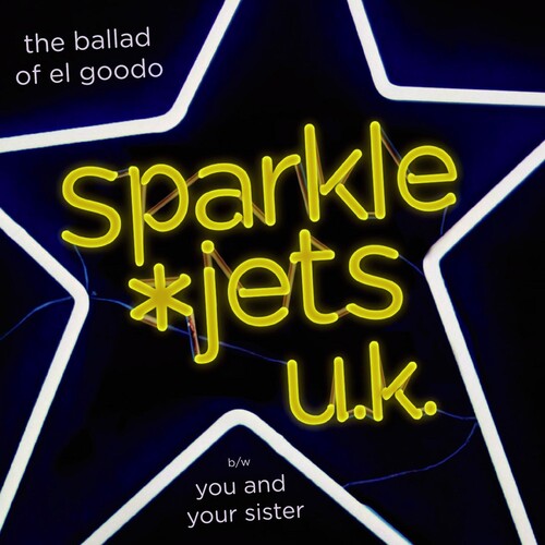 Sparkle Jets U.k. - Ballad Of El Goodo - Vinyl Record