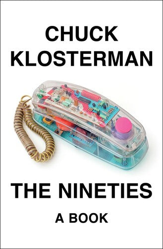 Klosterman,chuck - Nineties - Books
