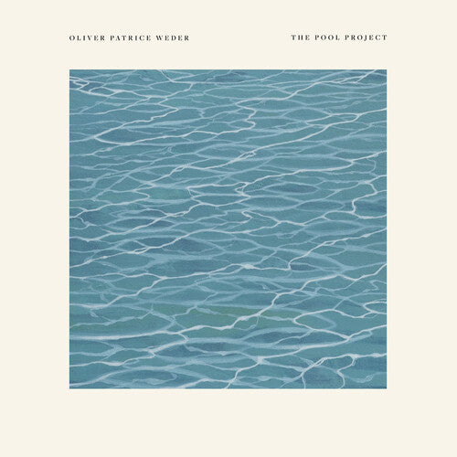 Patrice Weder,oliver - Pool Project - Vinyl Record