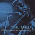 Lateef,yusef - Live Lila Eule Bremen Germany October 20 1971 - Vinyl Record