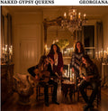 Naked Gypsy Queens - Georgiana - Vinyl Record