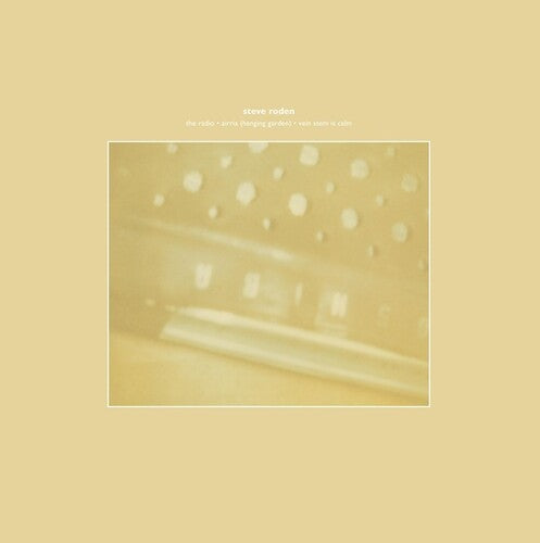 Roden,steve - Radio Airria (hanging Garden) / Vein Stem Is Calm - Vinyl Record