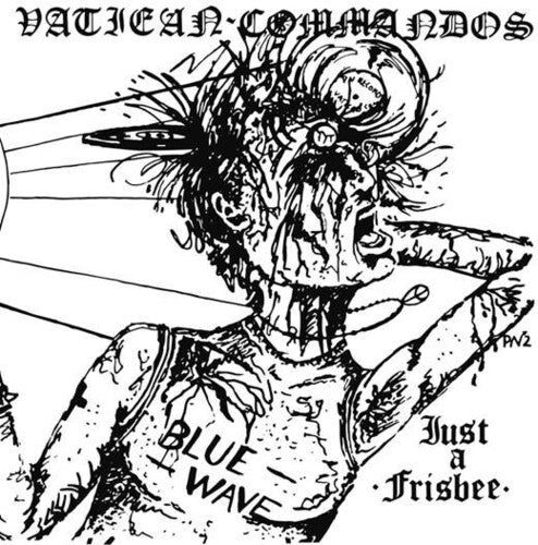 Vatican Commandos - Just A Frisbee - Vinyl Record