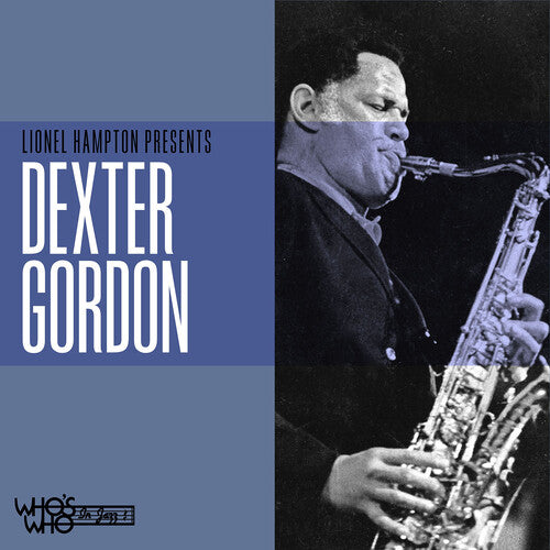 Gordon,dexter - Lionel Hampton Presents Dexter Gordon - Music CD