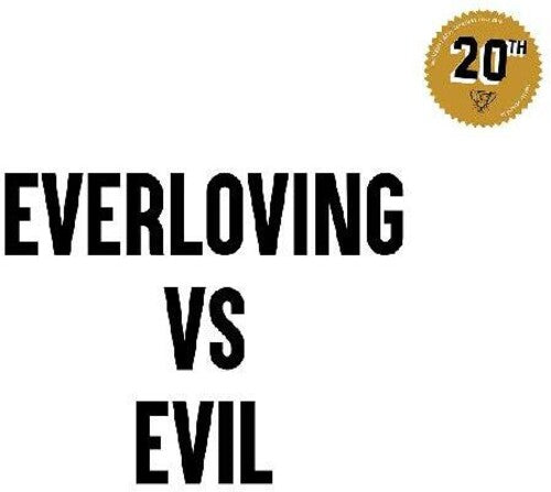 Everloving Vs. Evil / Various - Everloving Vs. Evil / Various - Vinyl Record