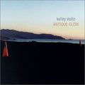Antique Glow: Expanded Edition [2LP] Vinyl Record