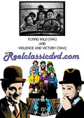 Flying Wild (1941) And Violence & Victory Wwii - Flying Wild (1941) And Violence & Victory Wwii - DVD