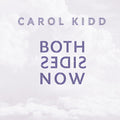 Kidd,carol - Both Sides Now - Vinyl Record