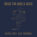 Cairo Free Jazz Ensemble - Music For Angela Davis - Vinyl Record