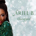 Ariel B. - Unwrapped - Music CD