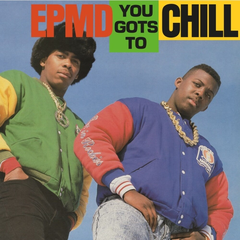 You Gots To Chill [7" Vinyl] Vinyl Record