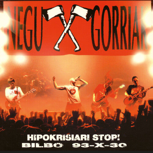 Negu Gorriak - Hipokrisiari Stop: Bilbo 93-x-30 - Vinyl Record