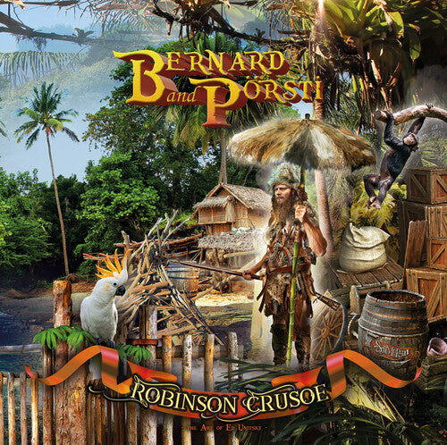Bernard & Porsti - Robinsoncrusoe - Music CD