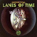 Professor Tip Top - Lanes Of Time - Music CD